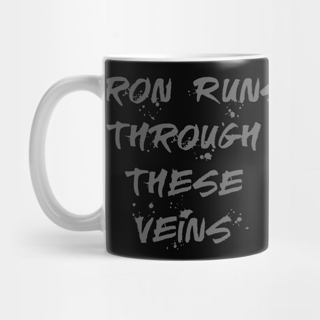 Iron Runs Through These Veins by MMArt